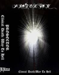 Prosektor : Clinical Death: Way to Hell